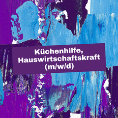 Gehalt Küchenhilfe, Hauswirtschaftskraft (m/w/d)